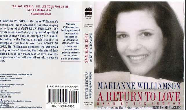 Marianne Williamson: A Return to Love (part 1) Spirit