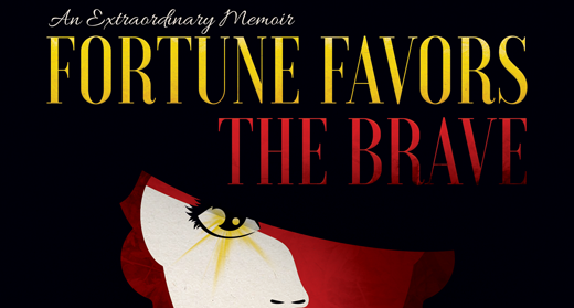 origin of fortune favors the brave